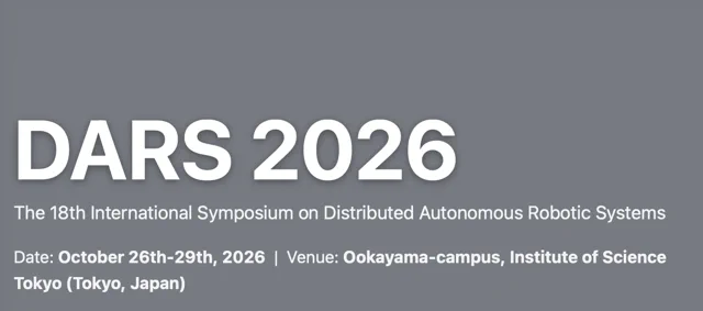 DARS 2026：東京に集結する群ロボットの最前線