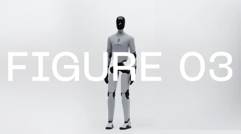 Figure 03: Apenas mais um humanoide ou o futuro chegou?