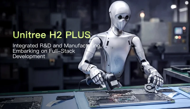 UnitreeのH2 PlusヒューマノイドがNVIDIA Jetson Thorで頭脳を刷新